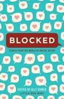 Blocked: Stories From the World of Online Dating by Ally Shwed