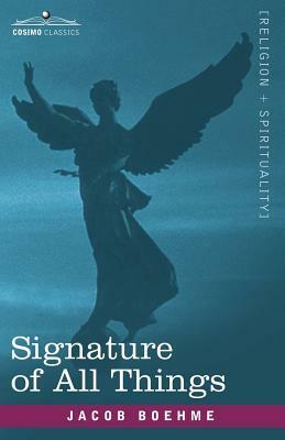 Signature of All Things by Jacob Boehme