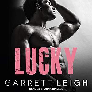 Lucky by Garrett Leigh