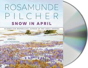 Snow in April by Rosamunde Pilcher