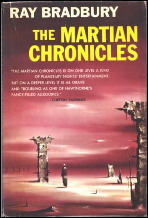 The Martian Chronicles by Ray Bradbury