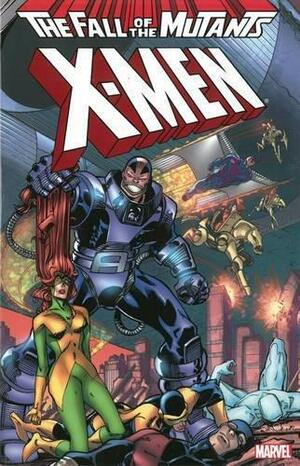 X-Men: Fall of the Mutants, Vol. 2 by Mark Gruenwald, Steve Englehart, Peter David, Louise Simonson, Ann Nocenti