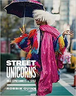 Street Unicorns by Robbie Quinn