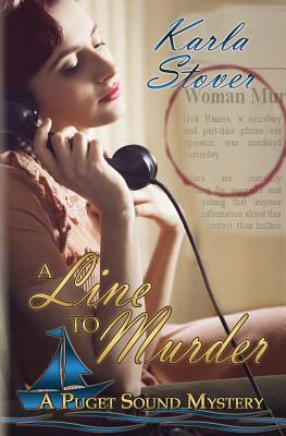 A Line to Murder by Karla Stover