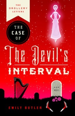 The Case of the Devil's Interval by Emily Butler