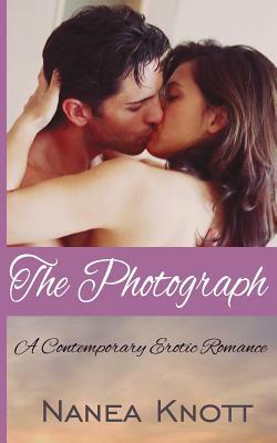 The Photograph: A Paranormal Erotic Romance by Nanea Knott