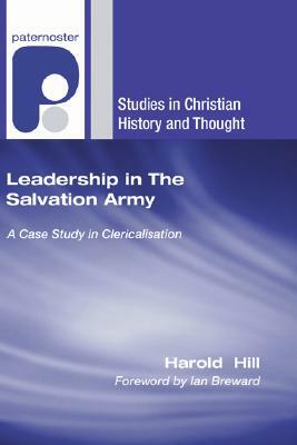 Leadership in the Salvation Army by Harold Hill