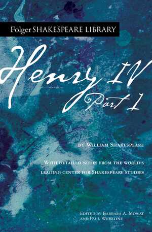 Henry IV, Part I by William Shakespeare