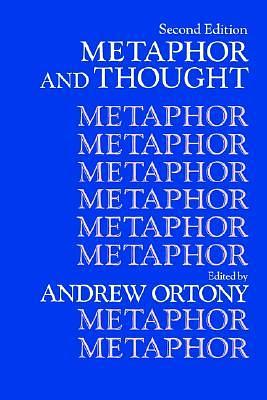 Metaphor and Thought, 2nd ed. by Andrew Ortony