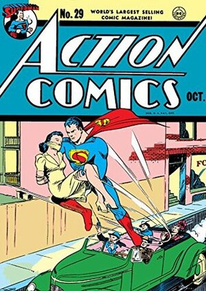 Action Comics (1938-2011) #29 by Wayne Boring, Gardner F. Fox, Sheldon Moldoff, George Papp, Bernard Baily, Jack Burnley, Fred Guardineer, Kenneth W. Fitch, Chad Grothkopf, Jerry Siegel