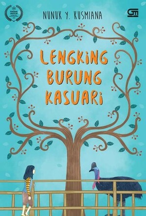Lengking Burung Kasuari by Nunuk Y. Kusmiana