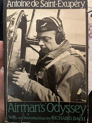 Airman's Odyssey by Antoine de Saint-Exupéry