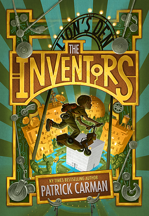 The Inventors by Patrick Carman