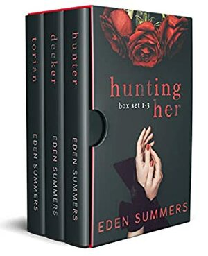 Hunting Her Box Set by Eden Summers