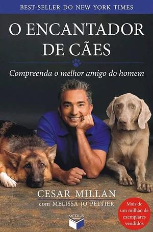 Encantador De Caes Cesars Way by Cesar Millan