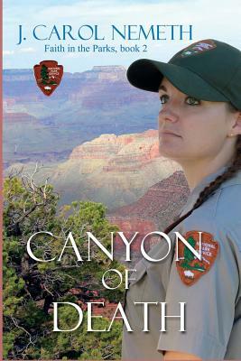 Canyon of Death by J. Carol Nemeth
