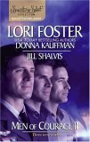 Men of Courage II: An Honorable Man / Blown Away / Perilous Waters by Jill Shalvis, Lori Foster, Donna Kauffman