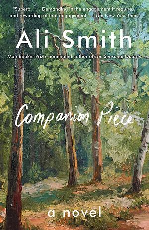 Companion Piece: A Novel by Ali Smith