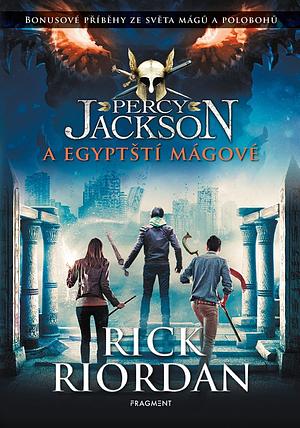 Percy Jackson a egyptští mágové by Rick Riordan