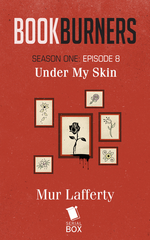 Under My Skin by Mur Lafferty, Max Gladstone, Margaret Dunlap, Brian Francis Slattery