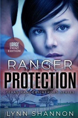 Ranger Protection by Lynn Shannon