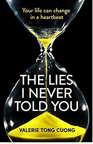 The Lies I Never Told You by Valérie Tong Cuong