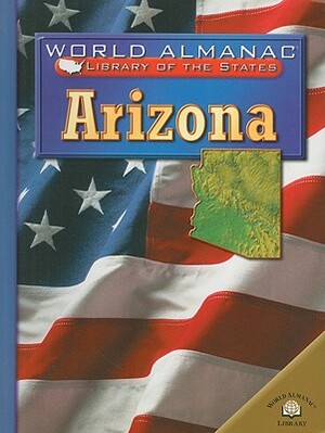 Arizona: The Grand Canyon State by Michael A. Martin