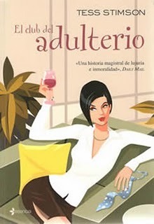 El Club del Adulterio by Tess Stimson