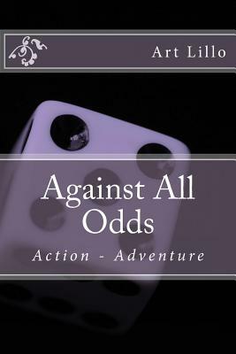 Against All Odds by Art Lillo