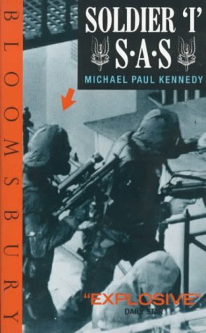 Soldier I S.A.S. by Michael Paul Kennedy