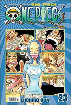 One Piece, Edição 23: A Aventura de Vivi by Eiichiro Oda