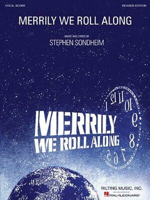 Merrily We Roll Along Vocal Score: Revised Edition by Stephen Sondheim