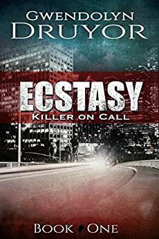 Ecstasy by Gwendolyn Druyor