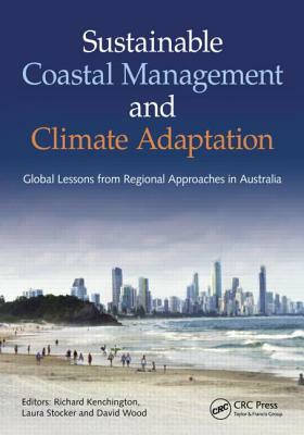 Sustainable Coastal Management and Climate Adaptation: Global Lessons from Regional Approaches in Australia by 