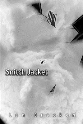 Snitch Jacket by Len Bracken