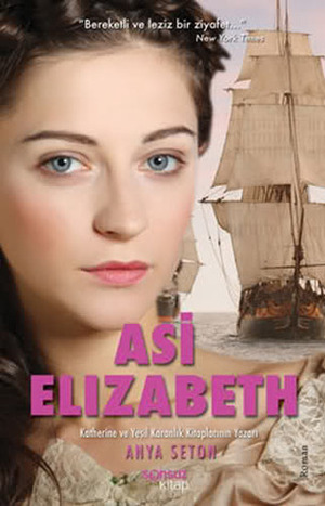 Asi Elizabeth by Anya Seton