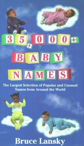 35,000 + Baby Names by Bruce Lansky