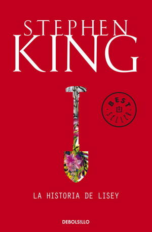 La historia de Lisey by Stephen King, Bettina Blanch Tyroller