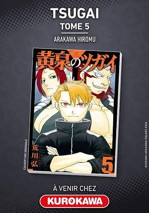 Tsugai - Daemons of the Shadow Realm - Tome 5 by Hiromu Arakawa