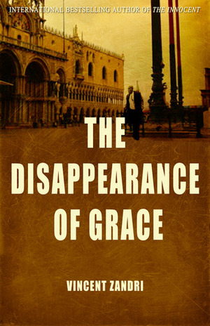 The Disappearance of Grace by Vincent Zandri