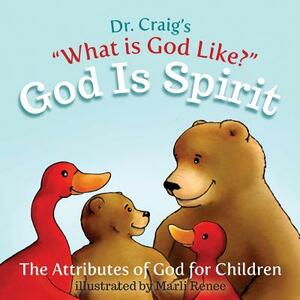 God Is Spirit by Craig