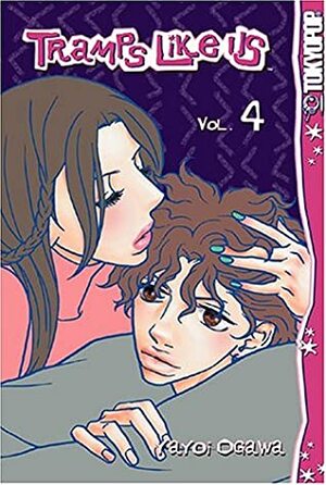 Tramps Like Us, Volume 4 by Yayoi Ogawa