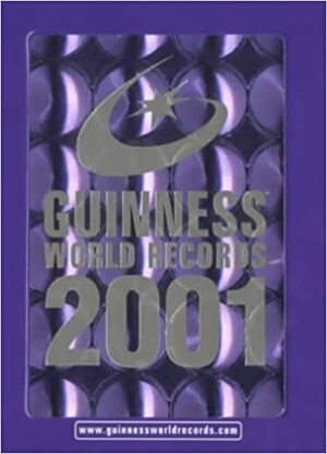 Guinness World Records 2001 by Guinness World Records