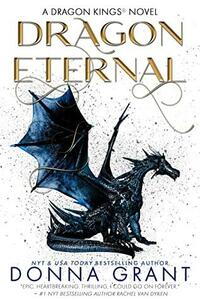 Dragon Eternal by Donna Grant, Donna Grant