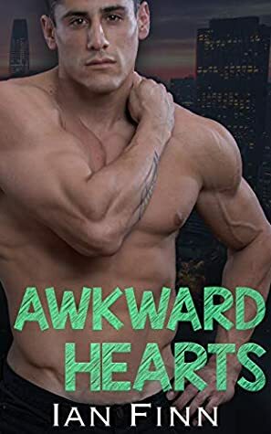 Awkward Hearts by Ian Finn