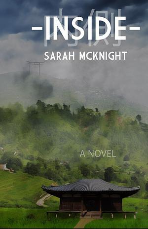 INSIDE by Sarah McKnight