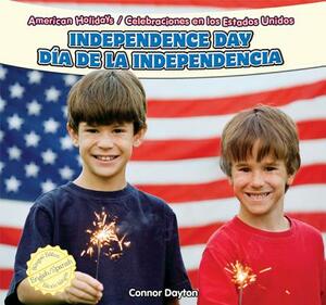 Independence Day/Dia de La Independencia by Connor Dayton