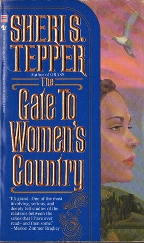 The Gate to Women's Country by Sheri S. Tepper