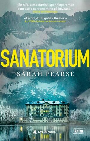 Sanatorium by Sarah Pearse