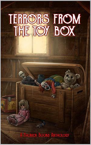 Terrors From The Toy Box by 